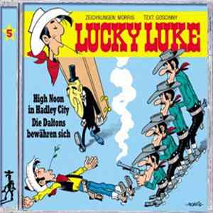 Lucky Luke - Lucky Luke 5 - High Noon In Hadley City • Die Daltons Bewähren Sich FLAC