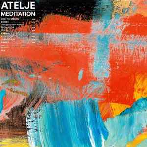 Atelje - Meditation FLAC