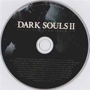 Motoi Sakuraba - Dark Souls II (Official Soundtrack CD) FLAC