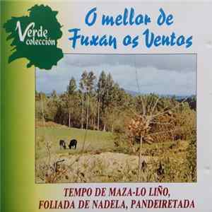 Fuxan Os Ventos - O Mellor de Fuxan Os Ventos FLAC