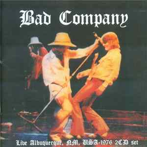 Bad Company - Live Albuquerque, NM, USA-1976 FLAC