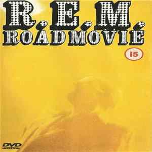 R.E.M. - Road Movie FLAC