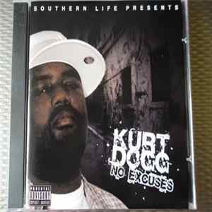 Kurt Dogg - No Excuses FLAC