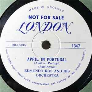 Edmundo Ros And His Orchestra - April In Portugal / Valencia FLAC