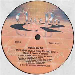 Weeks And Co. - Rock Your World FLAC