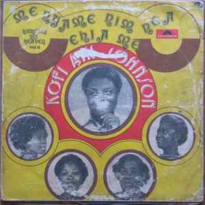 Kofi Ani Johnson & The Sisters - Me Nyame Nim Nea Ehia Me (Highway To Heaven Vol. 6) FLAC