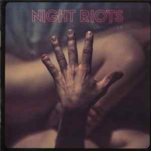 Night Riots - Love Gloom FLAC