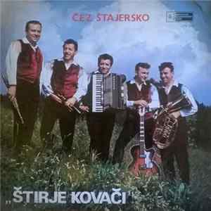 Štirje Kovači - Čez Štajersko FLAC