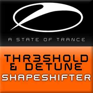 Thr3shold & Detune - Shapeshifter FLAC