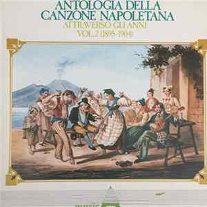 Various - Antologia Della Canzone Napoletana Attraverso Gli Anni - Vol. 2 FLAC
