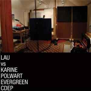Lau vs Karine Polwart - Evergreen FLAC