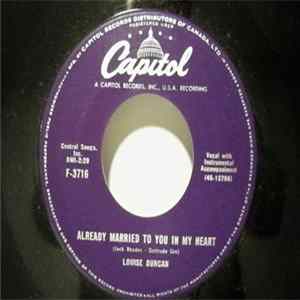 Louise Duncan - Already Married To You In My Heart / Too Young To Settle Down FLAC