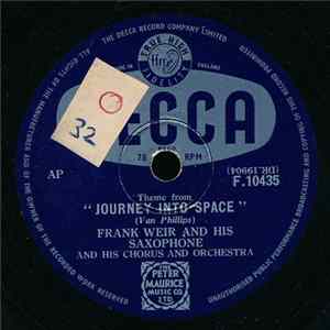 Frank Weir And His Saxophone And His Chorus And Orchestra / Frank Weir And His Saxophone And His Orchestra - Theme From "Journey Into Space" FLAC