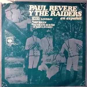 Paul Revere Y The Raiders Canta: Mark Lindsay - Mo'reen / Tuve Un Sueño FLAC