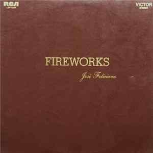 José Feliciano - Fireworks FLAC
