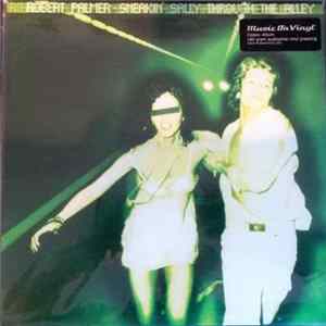Robert Palmer - Sneakin' Sally Through The Alley FLAC