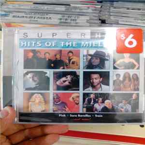 Various - Super Hits: Hits Of The Millennium FLAC