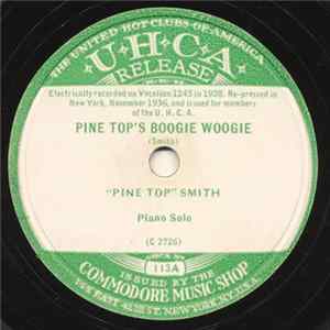 "Pine Top" Smith - Pine Top's Boogie Woogie / Pine Top Blues FLAC