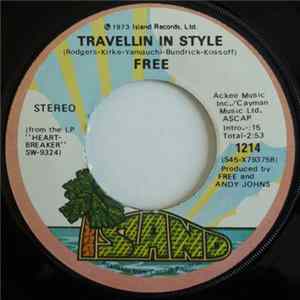 Free - Travellin In Style FLAC