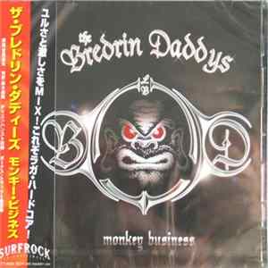 The Bredrin Daddys - Monkey Business FLAC