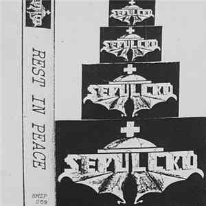 Sepulcro - Rest In Peace FLAC