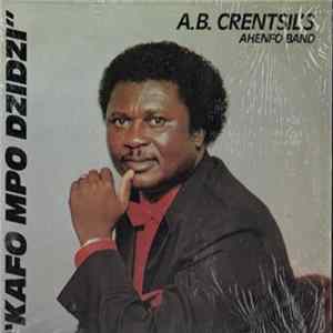 A.B. Crentsil's Ahenfo Band - Kafo Mpo Dzidzi FLAC