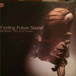 Rubén DB & DJ Fernan - Feeling Future Sound FLAC