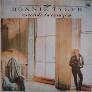 Bonnie Tyler - Esconde Tu Corazón FLAC