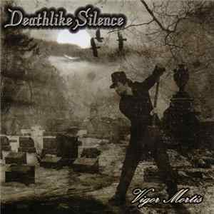 Deathlike Silence - Vigor Mortis FLAC