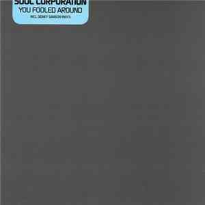 Soul Corporation - You Fooled Around FLAC