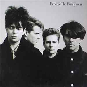 Echo & The Bunnymen - Echo & The Bunnymen FLAC