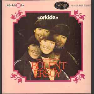 Bülent Ersoy - Orkide FLAC