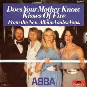 ABBA - Does Your Mother Know / Kisses Of Fire FLAC