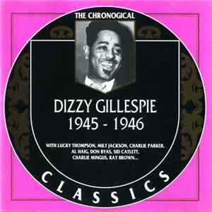 Dizzy Gillespie - 1945-1946 FLAC