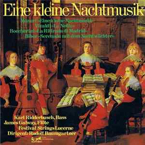 Mozart, Vivaldi, Biber, Boccherini, Karl Ridderbusch, James Galway, Festival Strings Lucerne, Rudolf Baumgartner - Eine Kleine Nachtmusik FLAC