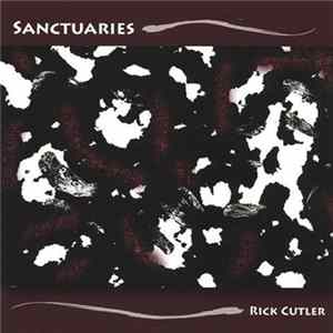 Rick Cutler - Sanctuaries FLAC