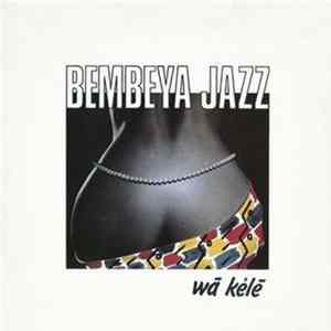 Bembeya Jazz - Wâ Kélê FLAC