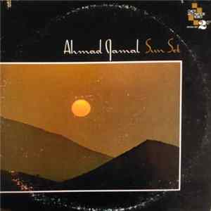 Ahmad Jamal - Sun Set FLAC