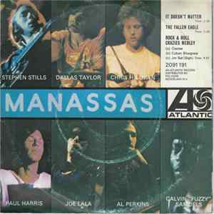 Stephen Stills - Manassas - It Doesn't Matter / The Fallen Eagle / Rock & Roll Crazies Medley FLAC