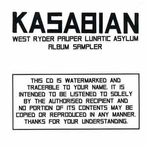 Kasabian - West Ryder Pauper Lunatic Asylum FLAC
