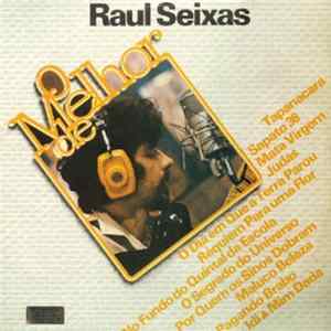 Raul Seixas - O Melhor De Raul Seixas FLAC