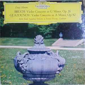 Alexander Glazunov, Max Bruch, Erica Morini, Ferenc Fricsay - Violinkonzert FLAC
