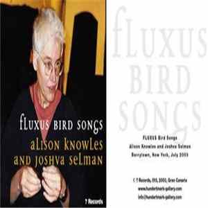 Alison Knowles & Joshva Selman - Fluxus Bird Songs FLAC