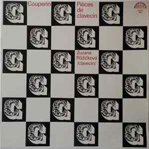 François Couperin, Zuzana Růžičková - Pièces De Clavecin FLAC