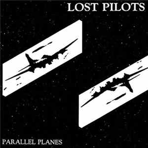 Lost Pilots - Parallel Planes FLAC