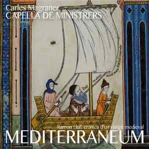 Capella De Ministrers, Carles Magraner - Mediterraneum - L'Orient, Àfrica i Sicília FLAC