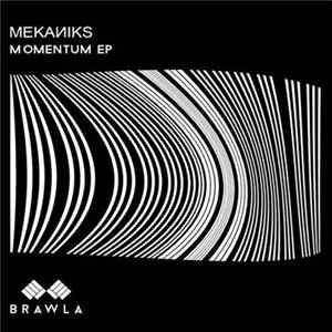 MEKANIKS - Momentum EP FLAC
