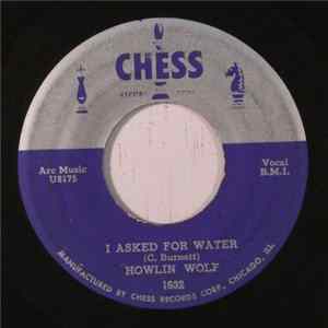 Howlin' Wolf - I Asked For Water / So Glad FLAC