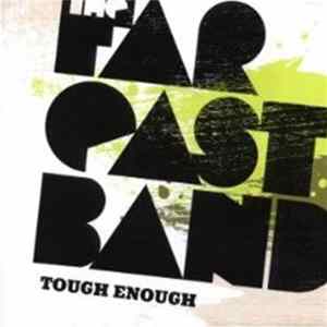 The Far East Band - Tough Enough FLAC