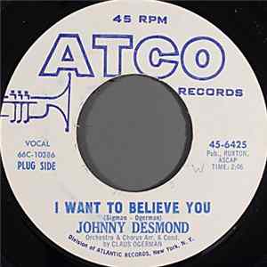 Johnny Desmond - I Want To Believe You FLAC